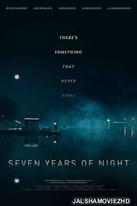 Night of 7 Years (2018) Hindi Dubbed